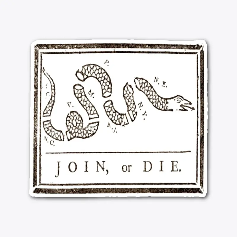 Join Or Die 1776